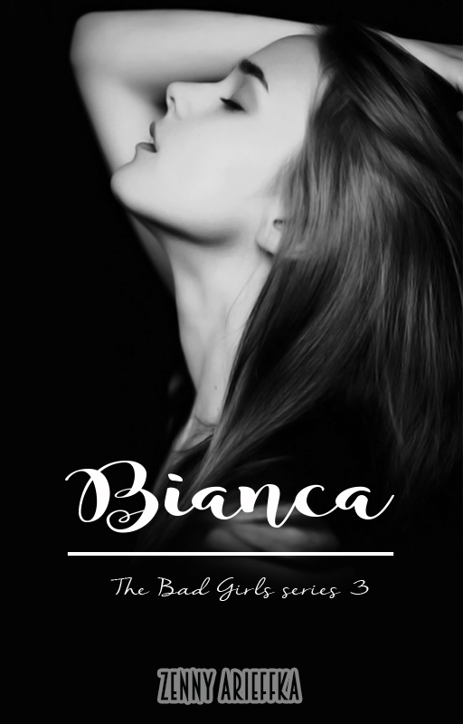 Bianca – Prolog  Zenny Arieffka's Blog